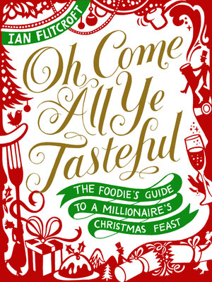 cover image of Oh Come All Ye Tasteful